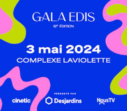 Gala Edis 2024 | Présenté par Desjardins